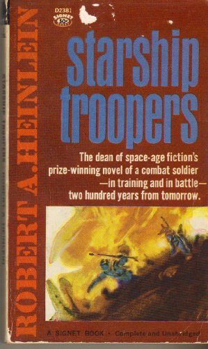 Starship Troopers by Robert A. Heinlein