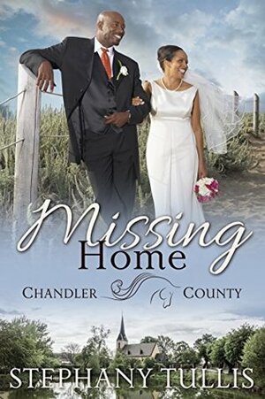 Missing Home by Stephany Tullis