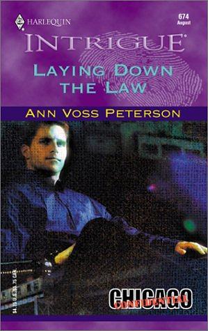 Laying Down the Law by Ann Voss Peterson