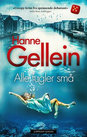 Alle fugler små by Hanne Gellein