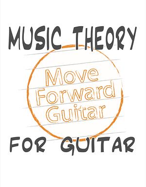 Music Theory for Guitar by Chad Lambert