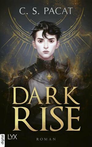 Dark Rise by C.S. Pacat