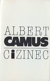 cizinec by Albert Camus