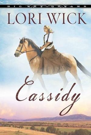 Cassidy by Lori Wick