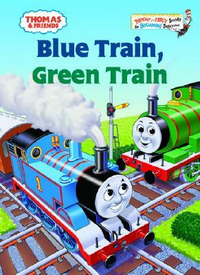 Thomas & Friends: Blue Train, Green Train (Thomas & Friends) by W. Awdry