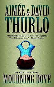 Mourning Dove: An Ella Clah Novel by David Thurlo, Aimée Thurlo