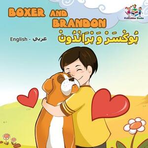 Boxer and Brandon (English Arabic children's book): Arabic Kids Book by Inna Nusinsky, Kidkiddos Books