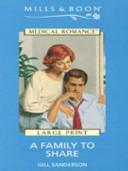A Family to Share by Gill Sanderson
