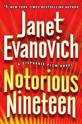 Notorious Nineteen by Janet Evanovich
