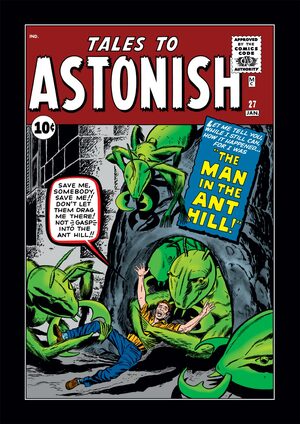Tales to Astonish #27 by Stan Lee