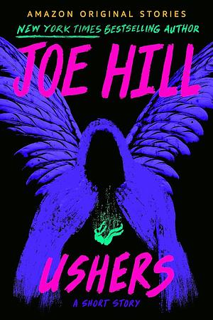 Ushers by Joe Hill