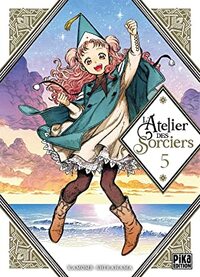 L'Atelier des Sorciers, Tome 05 by Kamome Shirahama