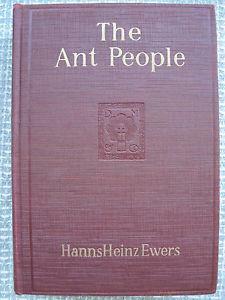 The Ant People by Hanns Heinz Ewers