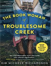 The Bookwoman of Troublesome Creek by Kim Michelle Richardson