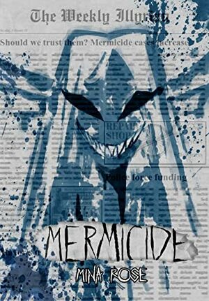 Mermicide (Illyria: book one) by Mina Rose, Daria Cohen