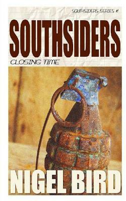 Southsiders - Closing Time by Nigel Bird