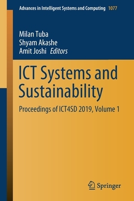 Ict Systems and Sustainability: Proceedings of Ict4sd 2019, Volume 1 by 