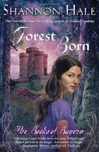 Forest Born by Shannon Hale