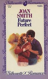 Future Perfect by Joan Smith