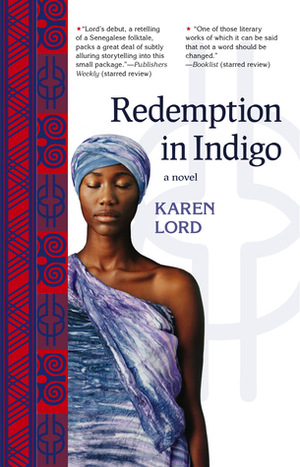 Redemption in Indigo by Karen Lord