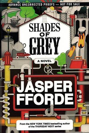 Shades of Grey by Jasper Fforde