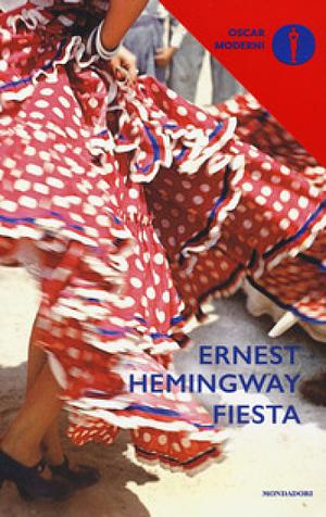 Fiesta by Ernest Hemingway