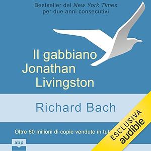 Il gabbiano Jonathan Livingston by Richard Bach