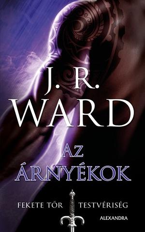 Az Árnyékok by J.R. Ward