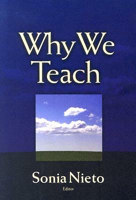 Why We Teach by 