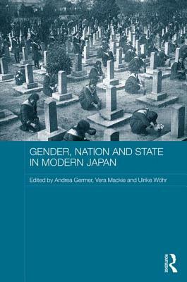 Gender, Nation and State in Modern Japan by 