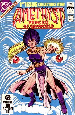 AMETHYST Princess of Gemworld, #1 by Dan Mishkin, Ernie Colón, Gary Cohn