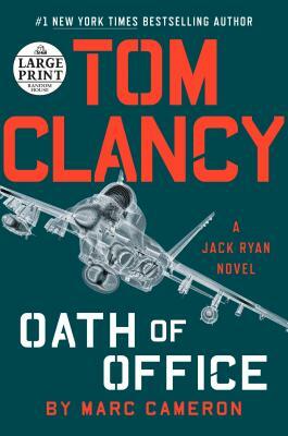 Tom Clancy Oath of Office by Marc Cameron