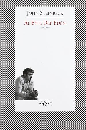 Al Este del Edén by John Steinbeck