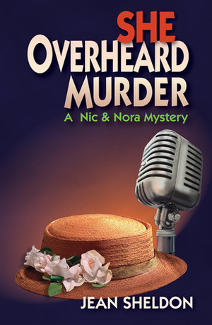 She Overheard Murder by Jean Sheldon