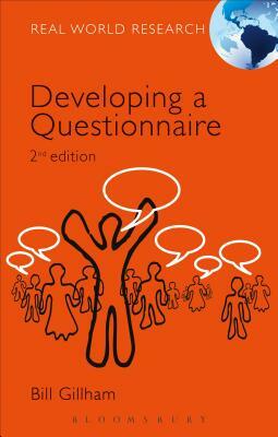 Developing a Questionnaire by Bill Gillham