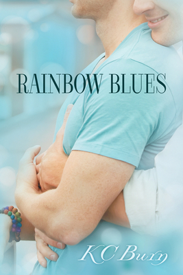 Rainbow Blues by K.C. Burn