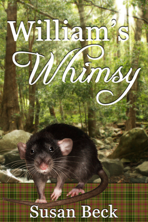 William's Whimsy by Beck Mitchell