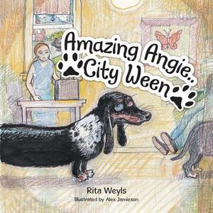 Amazing Angie..City Ween by Rita Weyls