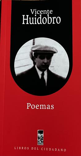 Poemas by Vicente Huidobro
