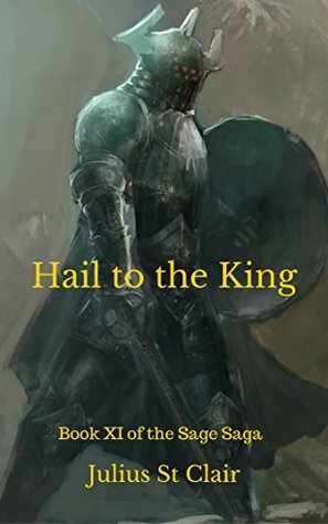 Hail to the King by Julius St. Clair