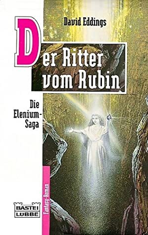 Der Ritter vom Rubin by David Eddings, Lore Straßl