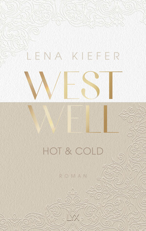 Westwell - Hot & Cold by Lena Kiefer