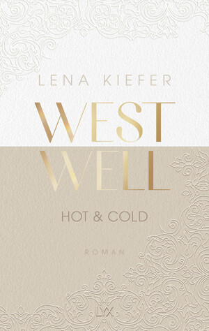 Westwell - Hot & Cold by Lena Kiefer