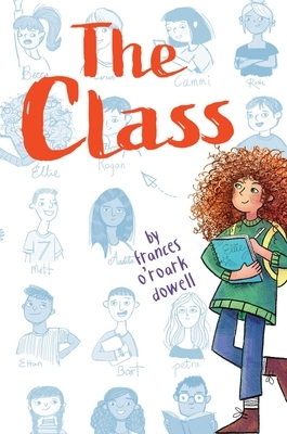 The Class by Frances O'Roark Dowell