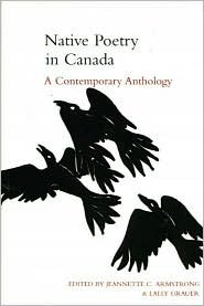 Native Poetry in Canada: A Contemporary Anthology by Jeannette Armstrong