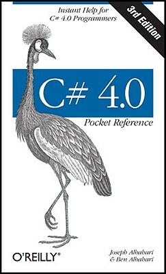 C# 4.0 Pocket Reference by Ben Albahari, Joseph Albahari