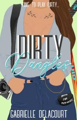 Dirty Dangles by Gabrielle Delacourt