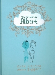 Min fantasiven Albert by Eoin Colfer