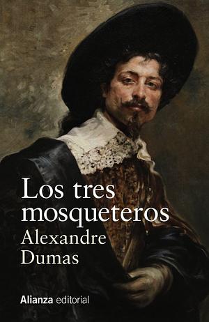 Los tres mosqueteros by Alexandre Dumas