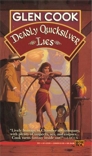 Deadly Quicksilver Lies by Glen Cook